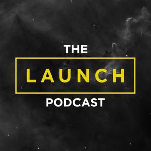 The Launch Podcast