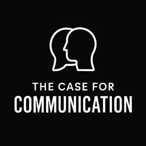 The Case for Communication