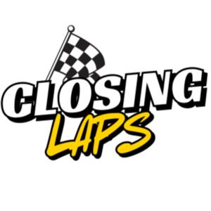 Closing Laps Podcast