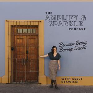 Amplify and Sparkle