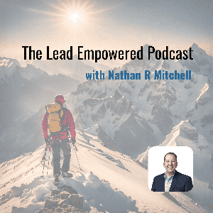 The Lead Empowered Podcast