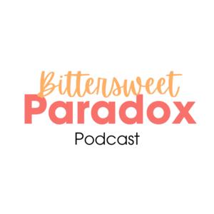 Bittersweet Paradox