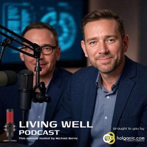 Living Well - holganic.com