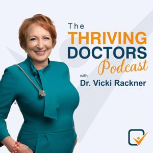 The Thriving Doctors Podcast