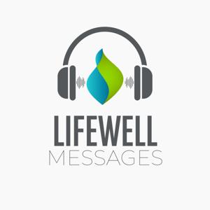 LifeWell Messages