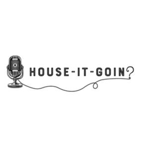 House-it-Goin?