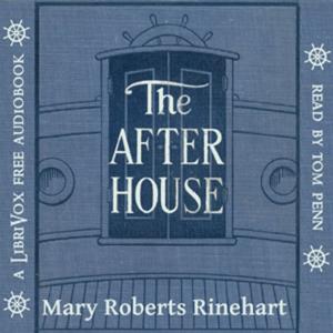 After House, The by Mary Roberts Rinehart (1876 - 1958)