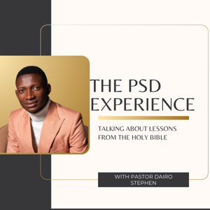The PSD Experience