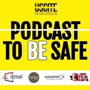 Podcast To Be Safe II