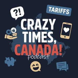 Crazy Times Canada Podcast
