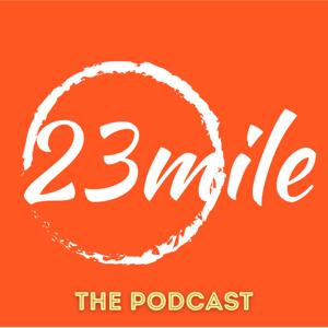 23mile Podcast