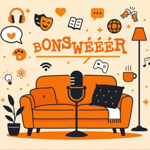 Bonswééér le podcast