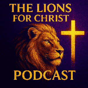 The Lions For Christ