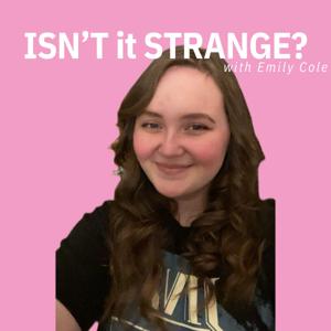 Isn’t it Strange?