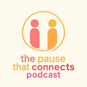 The Pause That Connects
