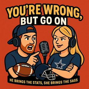 You're Wrong, But Go On