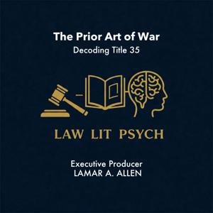 The Prior Art of War: Decoding Title 35
