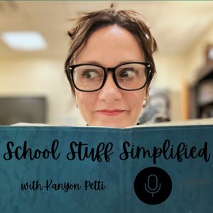 School Stuff Simplified