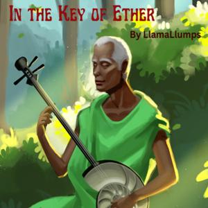 In the Key of Ether: Books 1 and 2