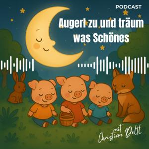 Augerl zu und träum was Schönes