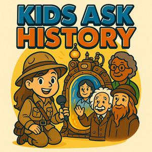 Kids Ask History