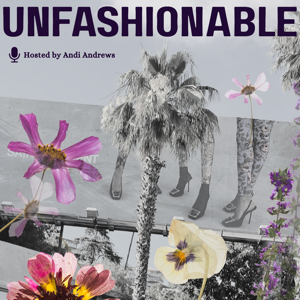 UNFASHIONABLE