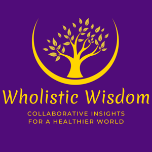 Wholistic Wisdom