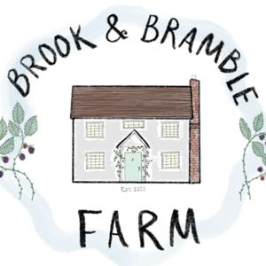 The Brook & Bramble Farm Podcast