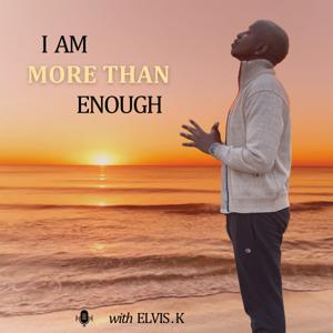 I AM More Than Enough