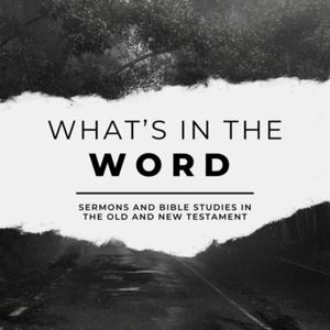 What’s in the Word?