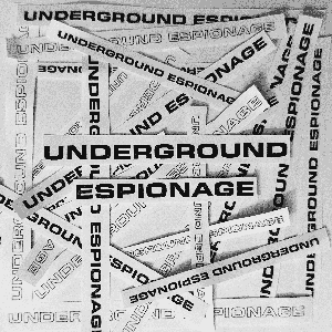Underground Espionage