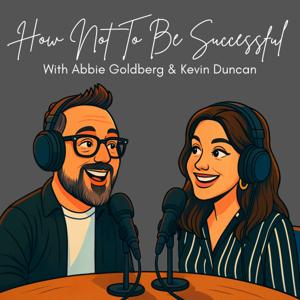 How Not To Be Successful