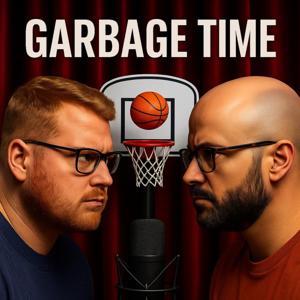Garbage Time - Joey&Pierre