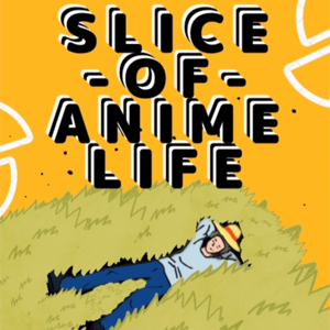 Slice of Anime Life With Andrew and Dallas