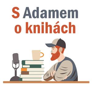 S Adamem o knihách