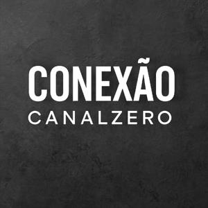CONEXÃO CANALZERO