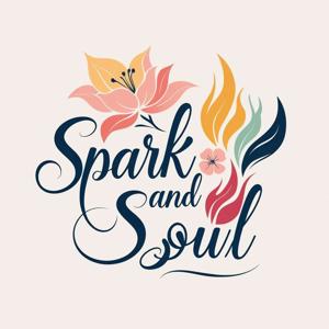 Spark & Soul : Connecting Heart and Mind !