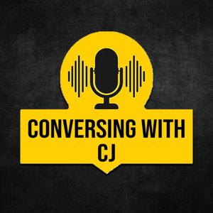 Conversing With CJ
