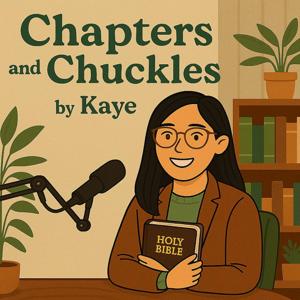 Chapters and Chuckles by Kaye