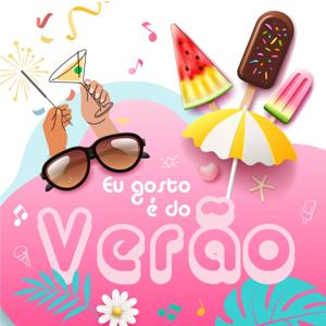 Eu gosto é do Verão!