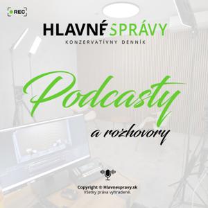 Podcasty a rozhovory Hlavné správy