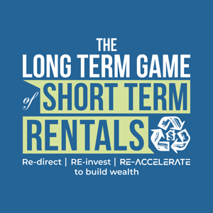 The LONG TERM GAME of SHORT TERM RENTALS