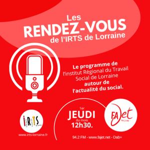 FAJET - Les rendez-vous de l’IRTS de Lorraine