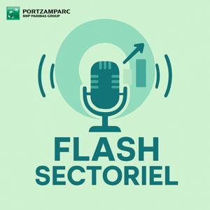 Flash Sectoriel - Portzamparc BNP Paribas Group