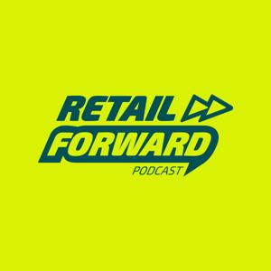 Retail Forward Podcast