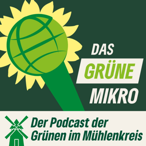 Das Grüne Mikro - der Podcast der GRÜNEN im Mühlenkreis
