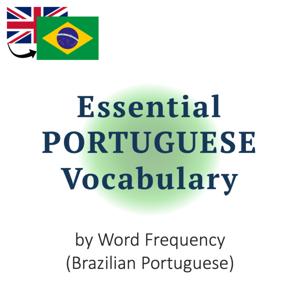 Essential Portuguese Vocabulary by Word Frequency | Brazilian Portuguese