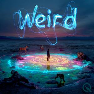 Weird
