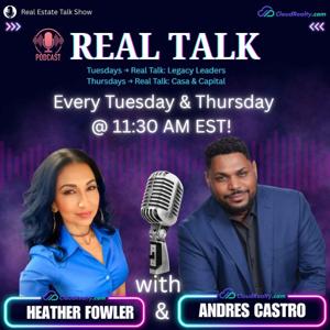 ️ Real Talk with Andres & Heather
