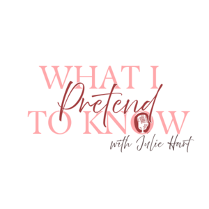 What I Pretend to Know